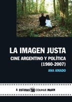 Papel Imagen Justa, La Cine Argentino Y Politica