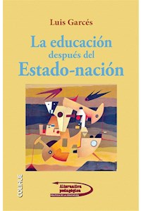 Papel Educación Después Del Estado-Nación, La