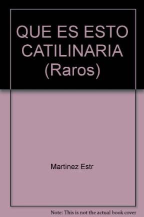 Papel QUE ES ESTO? CATILINARIA