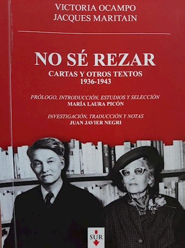 Papel NO SE REZAR - CARTAS Y OTROS TEXTOS 1936-1943