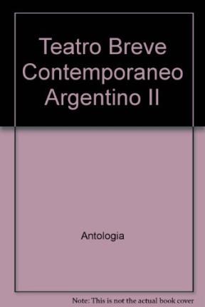Papel TEATRO BREVE CONTEMPORANEO ARGENTINO 2 (COLECCION LEER Y CREAR 65)