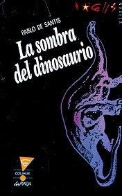 Papel SOMBRA DEL DINOSAURIO, LA
