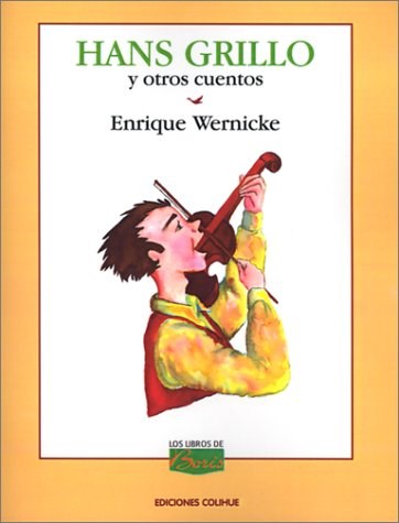 Papel HANS GRILLO Y OTROS CUENTOS (COLECCION LIBROS DE BORIS)