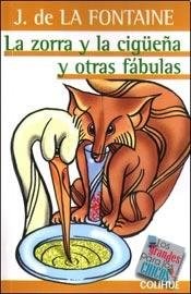Papel ZORRA Y LA CIGUEÑA Y OTRAS FABULAS (COLECCION LOS GRANDES PARA LOS CHICOS)
