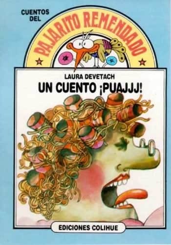 Papel UN CUENTO PUAJJJ (COLECCION PAJARITO REMENDADO)