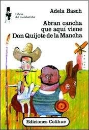 Papel ABRAN CANCHA QUE AQUI VIENE DON QUIJOTE DE LA MANCHA