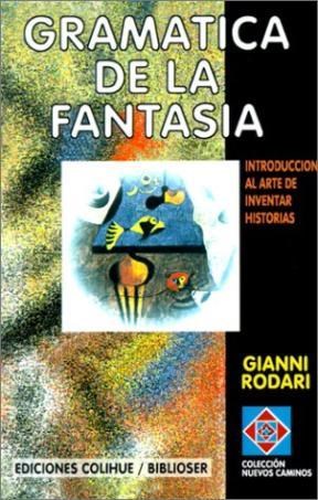 Libro Gramatica De La Fantasia