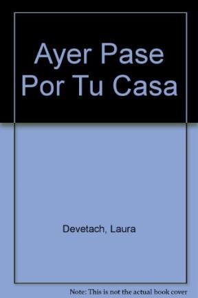 Papel AYER PASE POR TU CASA COPLAS DE AMOR Y RISA (COLECCION FILETEADOS)