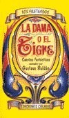 Papel DAMA O EL TIGRE (COLECCION FILETEADOS)
