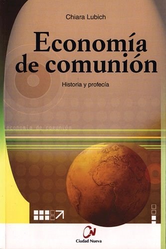Papel ECONOMIA DE COMUNION HISTORIA Y PROFECIA
