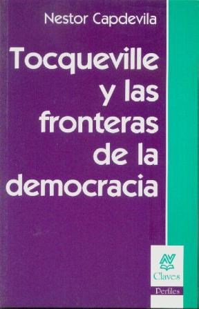 Papel Tocqueville Y Las Fronteras De La Democracia