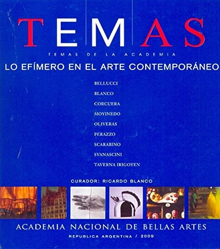 Papel TEMAS 2009. TEMAS DE LA ACADEMIA