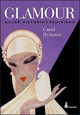 Papel Glamour - Mujeres Historia Y Feminismo