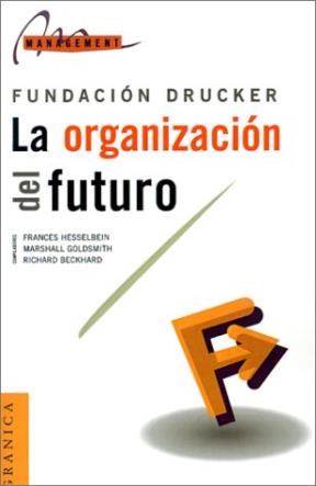 Papel Organizacion Del Futuro, La