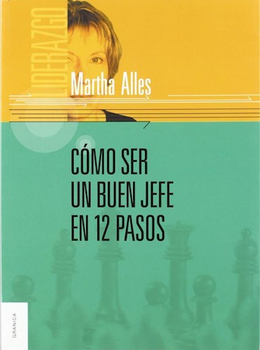 Papel COMO SER UN BUEN JEFE EN 12 PASOS