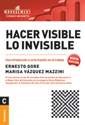 Papel HACER VISIBLE LO INVISIBLE (MANAGEMENT CONOCIMIENTO)