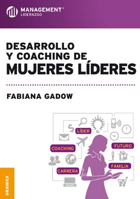 Papel DESARROLLO Y COACHING DE MUJERES LIDERES (MANAGEMENT LIDERAZGO)