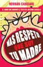 Papel MAS RESPETO QUE SOY TU MADRE