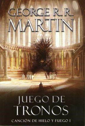 desesperación Agente difícil 1. Juego De Tronos Cancion De Hielo Y Fuego por Martin George R. R. -  9789506442279 - Cúspide Libros