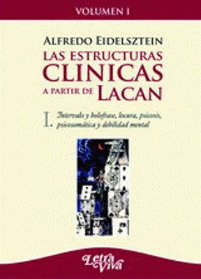 Papel Estructuras Clinicas A Partir De Lacan Volumen I, Las