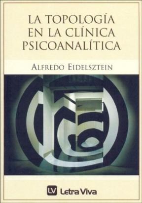 Papel TOPOLOGIA EN LA CLINICA PSICOANALITICA (2 EDICION)