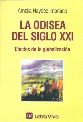 Papel ODISEA DEL SIGLO XXI EFECTOS DE LA GLOBALIZACION