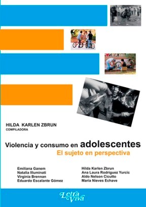  Violencia Y Consumo En Adolescentes