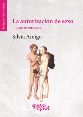 Papel LA AUTORIZACION DE SEXO Y OTROS ENSAYOS