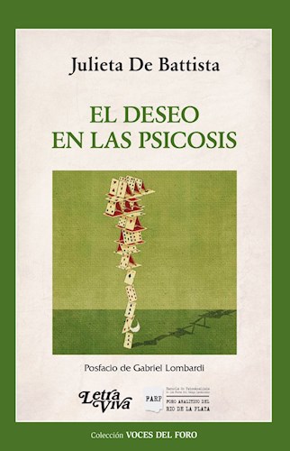 Papel DESEO EN LAS PSICOSIS (COLECCION VOCES DEL FORO)