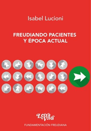 Papel FREUDIANDO PACIENTES Y EPOCA ACTUAL