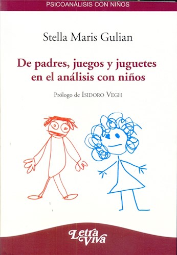 Papel DE PADRES JUEGOS Y JUGUETES EN EL ANALISIS CON NIÑOS