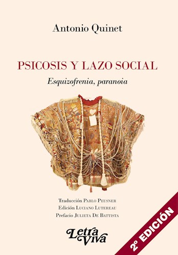 Papel PSICOSIS Y LAZO SOCIAL ESQUIZOFRENIA PARANOIA (COLECCION VOCES DEL FORO)