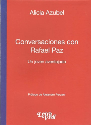  Conversaciones Con Rafael Paz