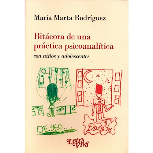 Papel BITACORA DE UNA PRACTICA PSICOANALITICA CON NIÑOS Y ADOLESCENTES