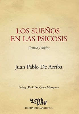 Papel SUEÑOS EN LAS PSICOSIS CRITICA Y CLINICA (COLECCION TEORIA PSICOANALITICA)