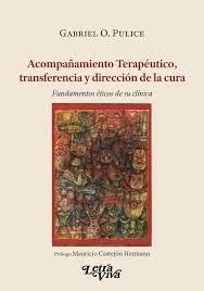 Papel ACOMPAÑAMIENTO TERAPÉUTICO, TRANSFERENCIA Y DIRECCIÓN