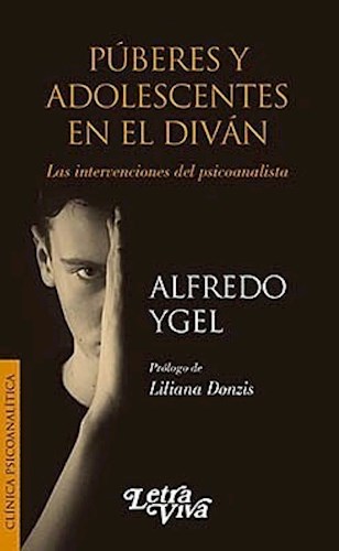 Papel PUBERES Y ADOLESCENTES EN EL DIVAN LAS INTERVENCIONES DEL PSICOANALISTA