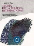 Papel TEORIA DE LA POLITICA INTERNACIONAL