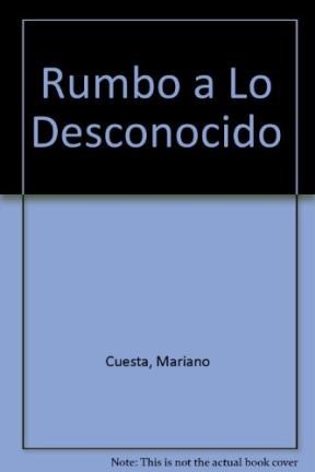 Papel RUMBO A LO DESCONOCIDO NAVEGANTES Y DESCUBRIDORES