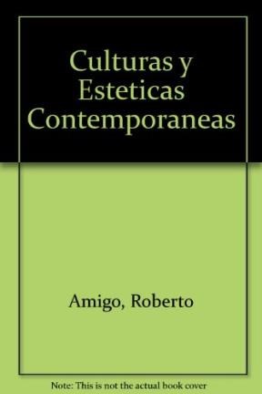 Papel CULTURAS Y ESTETICAS CONTEMPORANEAS AIQUE POLIMODAL