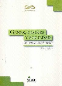 Papel Genes Clones Y Sociedad
