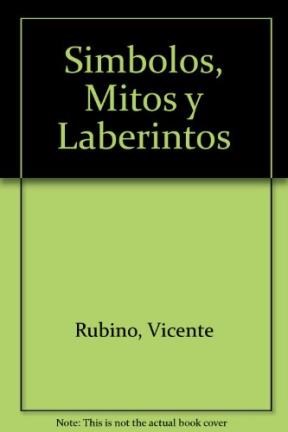 Papel SIMBOLOS MITOS Y LABERINTOS
