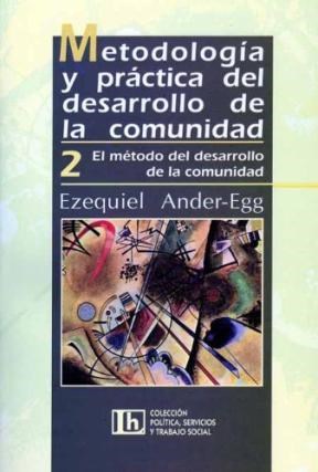 Papel METODOLOGIA Y PRACTICA DEL DESARROLLO DE LA COMUNIDAD 2