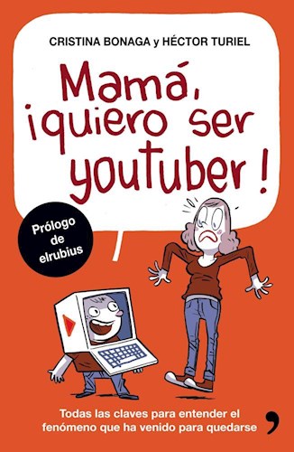  Mama  Quiero Ser Youtuber