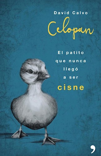 Papel PATITO QUE NUNCA LLEGO A SER CISNE (RUSTICA)