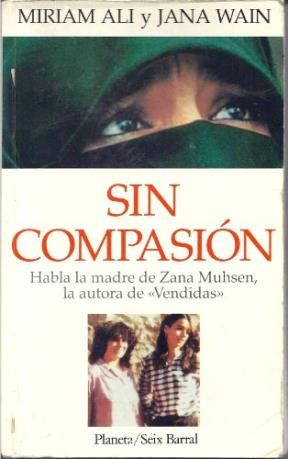 Papel SIN COMPASION HABLA LA MADRE DE ZANA MUHSEN