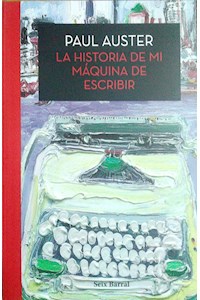Papel La Historia De Mi Maquina De Escribir