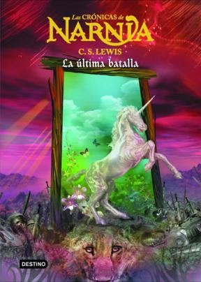 Papel Cronicas De Narnia 7 - La Ultima Batalla