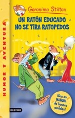 Papel UN RATON EDUCADO NO SE TIRA RATOPEDOS (GERONIMO STILTON 19)