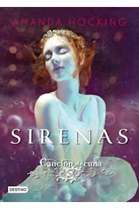 Papel Sirenas 2. Canción De Cuna